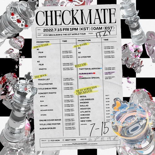 This image provided by JYP Entertainment shows detailed plans for K-pop girl group ITZY's new EP titled "Checkmate" set to be out on July 15, 2022. (Yonhap) 
